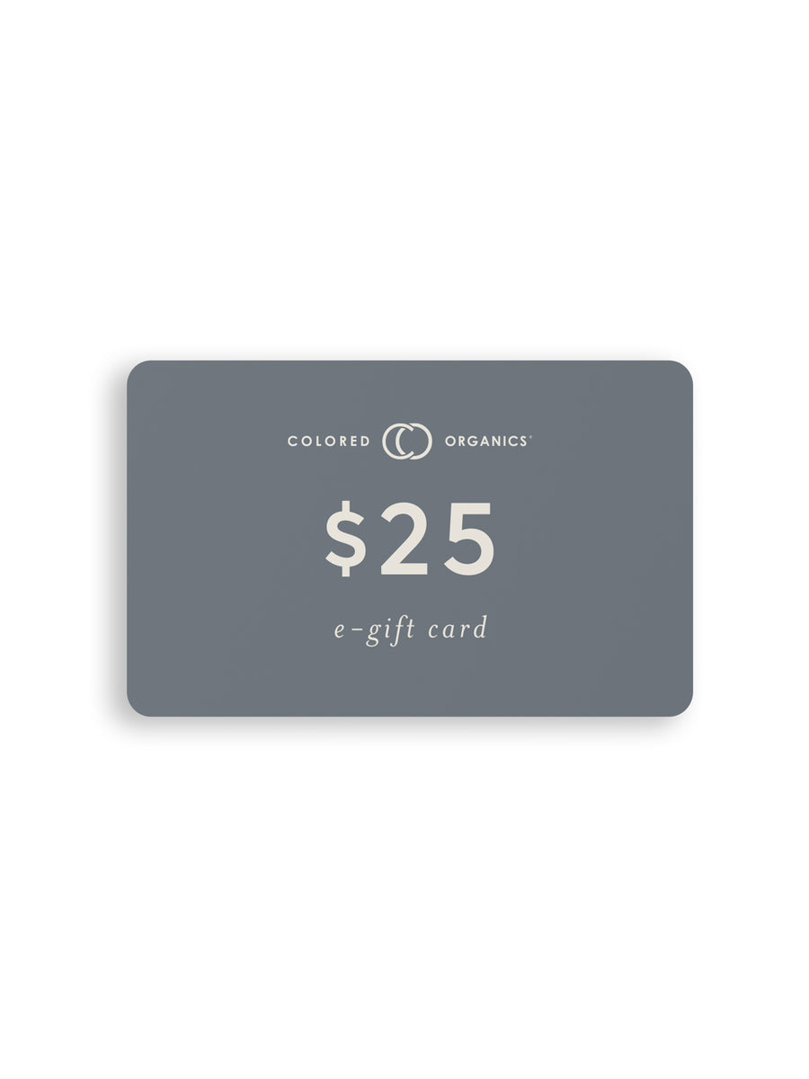 E-Gift Card Gift Card Colored Organics Gift Card - The Perfect Gift