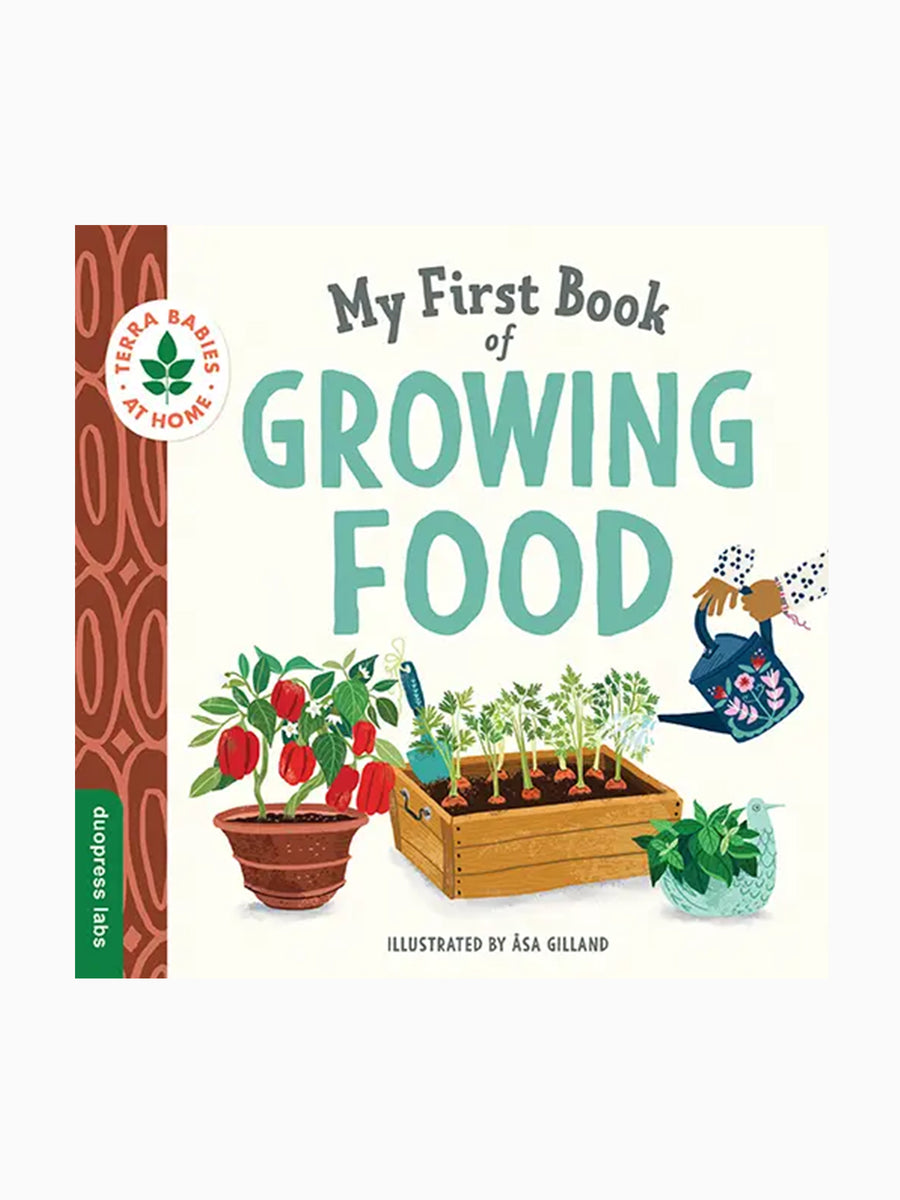 My First Book of Growing Food Baby-Kids : Nursery : Books : Learning Sourcebooks My First Book of Growing Food