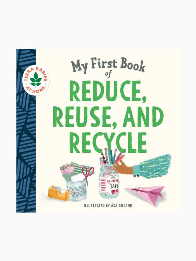 My First Book of Reduce, Reuse, and Recycle Baby-Kids : Nursery : Books : Learning Sourcebooks My First Book of Reduce, Reuse, and Recycle